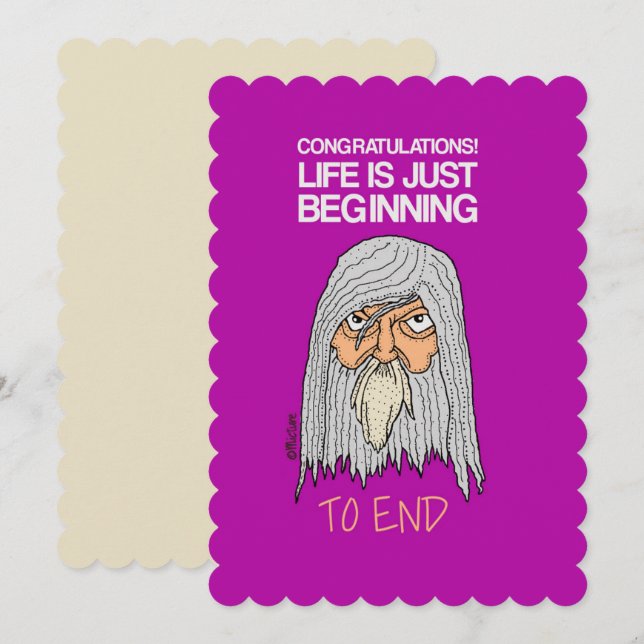 Life is just beginning old man cartoon card (Front/Back)