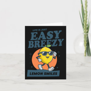 Life Is Just Easy Breezy Lemon Smiles Design Card