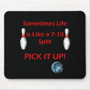 Life is Like a 7 - 10 Split Mouse Mat