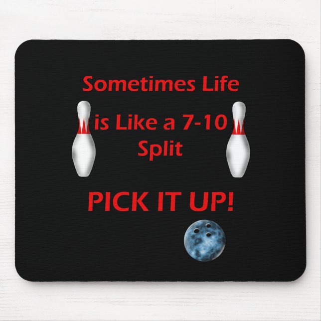 Life is Like a 7 - 10 Split Mouse Mat (Front)