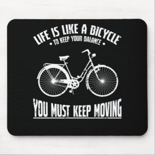 Life is like a Bicycle Mouse Mat