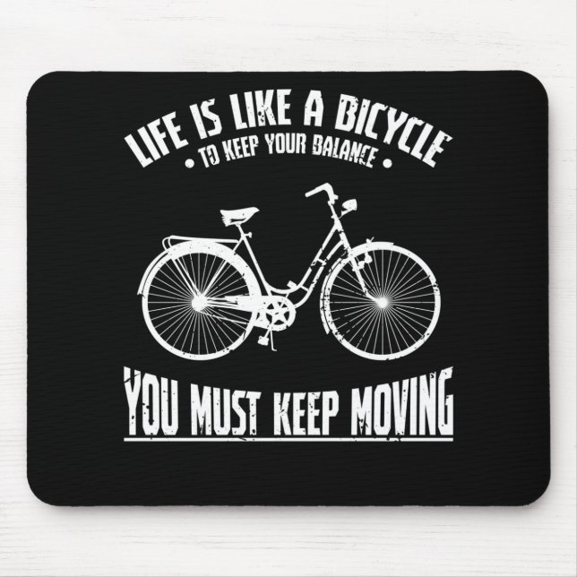 Life is like a Bicycle Mouse Mat (Front)