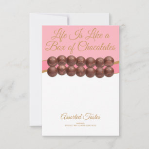 Life Is Like a Box of Chocolates Card