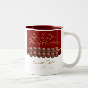 Life Is Like a Box of Chocolates Two-Tone Coffee Mug