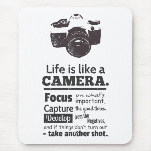 Life is like a camera quote, Black Grunge Mouse Mat