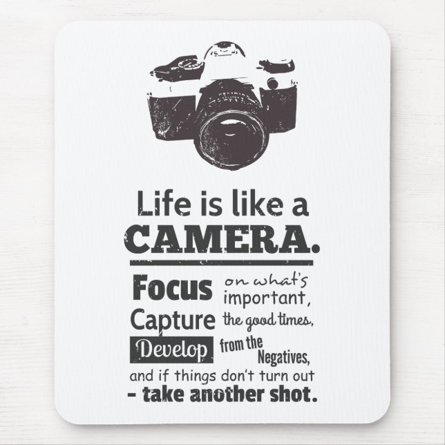 Life is like a camera quote, Black Grunge Mouse Mat (Front)