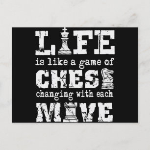 life is like a game of chess - changing with each announcement postcard