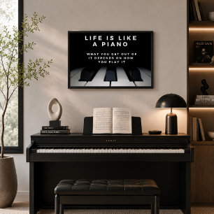 Life is Like a Piano Inspirational Poster