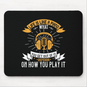 Life Is Like A Piano Mouse Mat