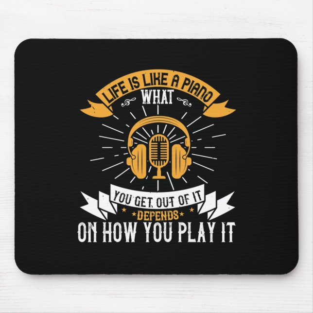 Life Is Like A Piano Mouse Mat (Front)