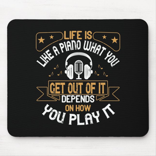 Life Is Like A Piano Mouse Mat (Front)