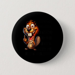 Life is Like Diarrhoea Matter How Hard Try and Sto 6 Cm Round Badge