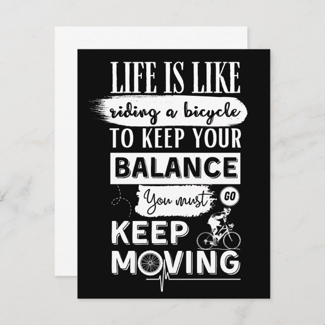 Life Is Like Riding A Bicycle Keep Moving Balance (Front/Back)
