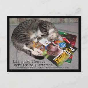 Life is like Therapy Postcard