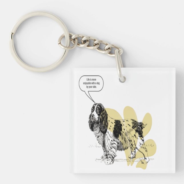 Life is More Enjoyable With a Dog By Your Side Key Ring (Front)