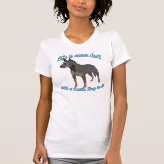 Life is never dull T-Shirt
