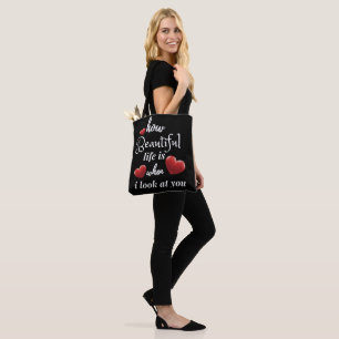 life is nice when I look at you Tote Bag