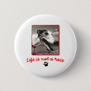 Life is NOT a Race 6 Cm Round Badge