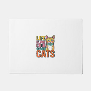 Life Is Not Cool Without Cats Vintage Cat Shirt De Doormat