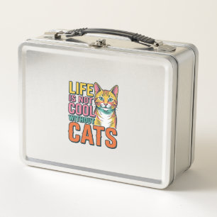 Life Is Not Cool Without Cats Vintage Cat Shirt De Metal Lunch Box
