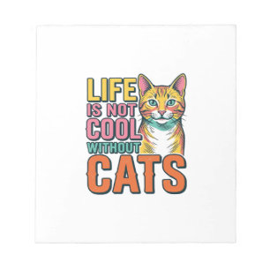 Life Is Not Cool Without Cats Vintage Cat Shirt De Notepad