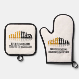 Life Is Not Long Enough To Master Game Of Chess Oven Mitt & Pot Holder Set
