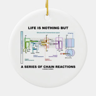 Life Is Nothing But A Series Of Chain Reactions Ceramic Tree Decoration