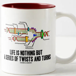 Life Is Nothing But A Series Of Twists And Turns Two-Tone Coffee Mug