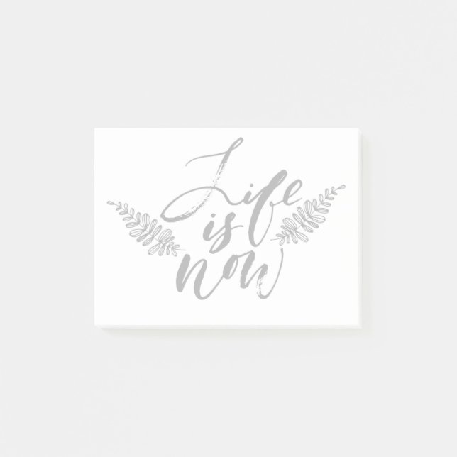 Life Is Now Post-it Notes (Front)