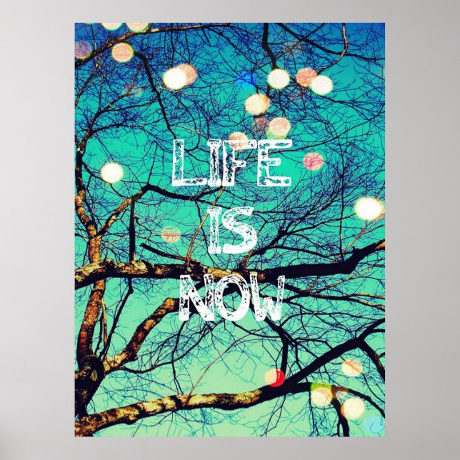 Life is Now Poster (Front)