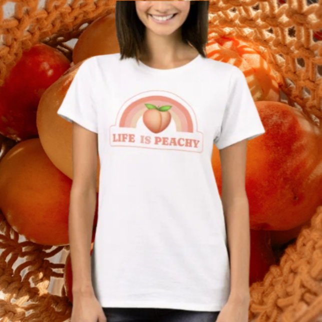 Life Is Peachy T-Shirt (Creator Uploaded)