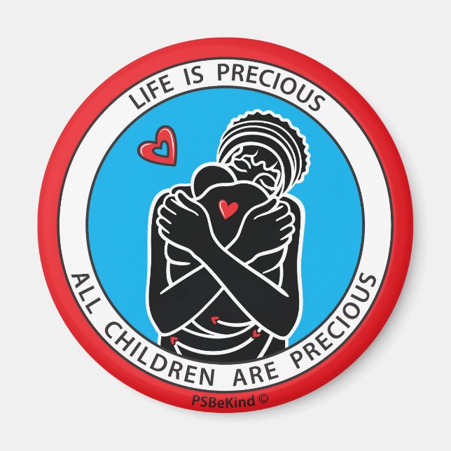 Life Is Precious 3 Red_3” Round Magnet (Front)