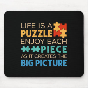 Life Is Puzzle Enjoy Each Ece _ Jigsaw Puzzle Love Mouse Mat
