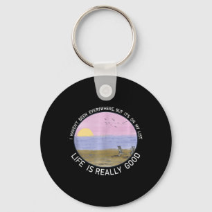 Life Is Really Good Summer Beach Vacation Graphic  Key Ring