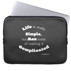 Life is really Simple...Confucius - Laptop Bag