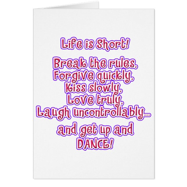 Life is Short (Front)