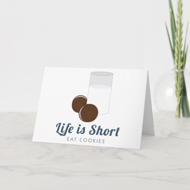 Life is Short Card (Front)