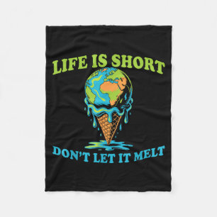 Life is short don't let melt earth globe ice cream fleece blanket