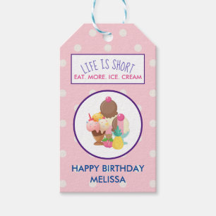 Life is Short Eat More Ice Cream Gift Tags