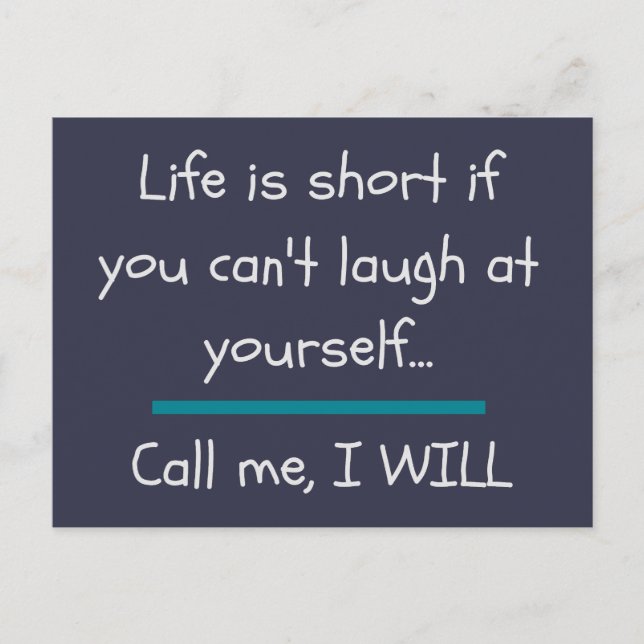 Life is Short Funny Saying Quote Novelty Postcard (Front)