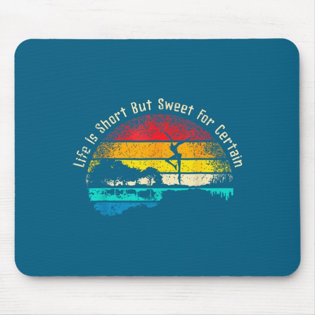 Life Is Short Guitar But Sweet For Certain  Mouse Mat (Front)