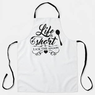 Life is Short, Lick the Spoon" Apron