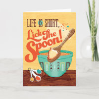 Life Is Short, Lick The Spoon Note Cards Note
