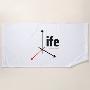 life is short, live it beach towel