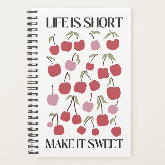 Life Is Short Make It Sweet Quote Boho Wildflower  Planner (Front)