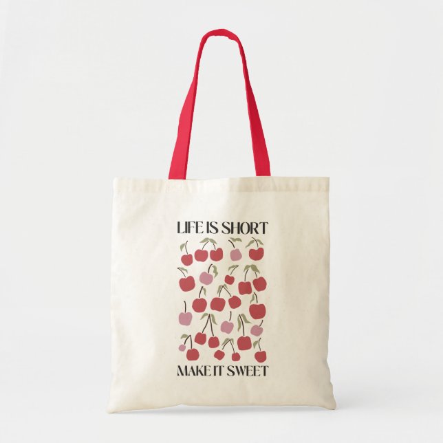 Life Is Short Make It Sweet Quote Boho Wildflower  Tote Bag (Front)