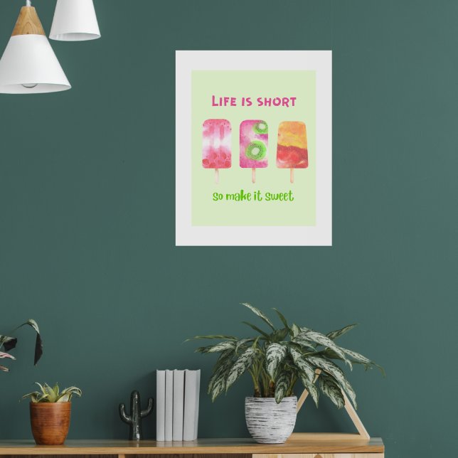 Life is short Motivational Poster (Living Room 1)
