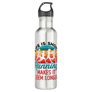 Life is Short Running Makes It Seem Longer 710 Ml Water Bottle