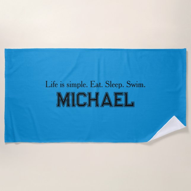 Life is Simple Beach Towel (Front)