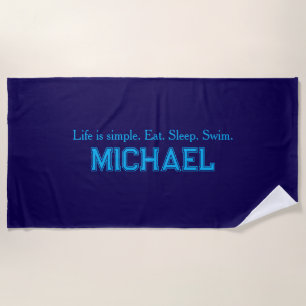 Life is Simple Beach Towel